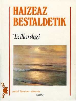 cover image of Haizeaz bestaldetik